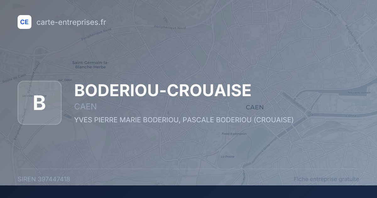 BODERIOU-CROUAISE — 397447418 — fiche entreprise