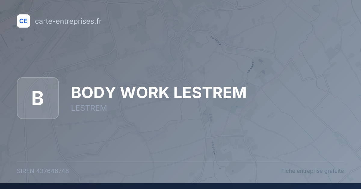 BODY WORK LESTREM — 437646748 — fiche entreprise