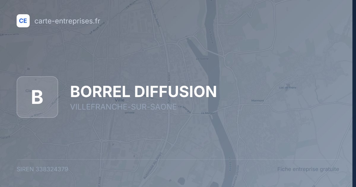 BORREL DIFFUSION — 338324379 — fiche entreprise