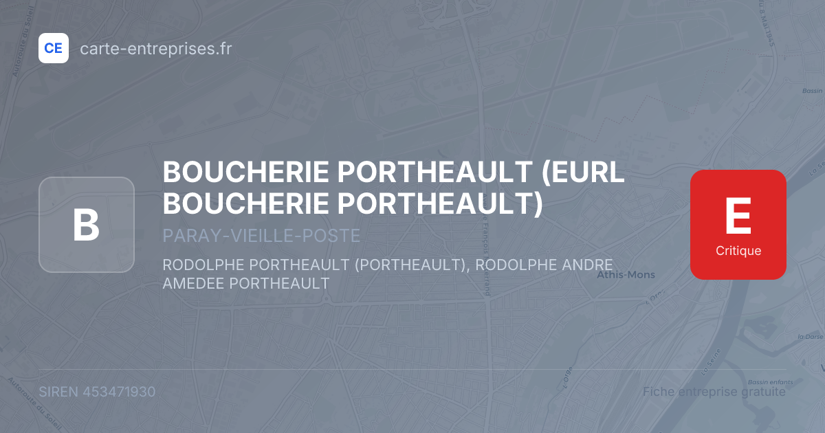BOUCHERIE PORTHEAULT (EURL BOUCHERIE PORTHEAULT) — 453471930 — fiche entreprise