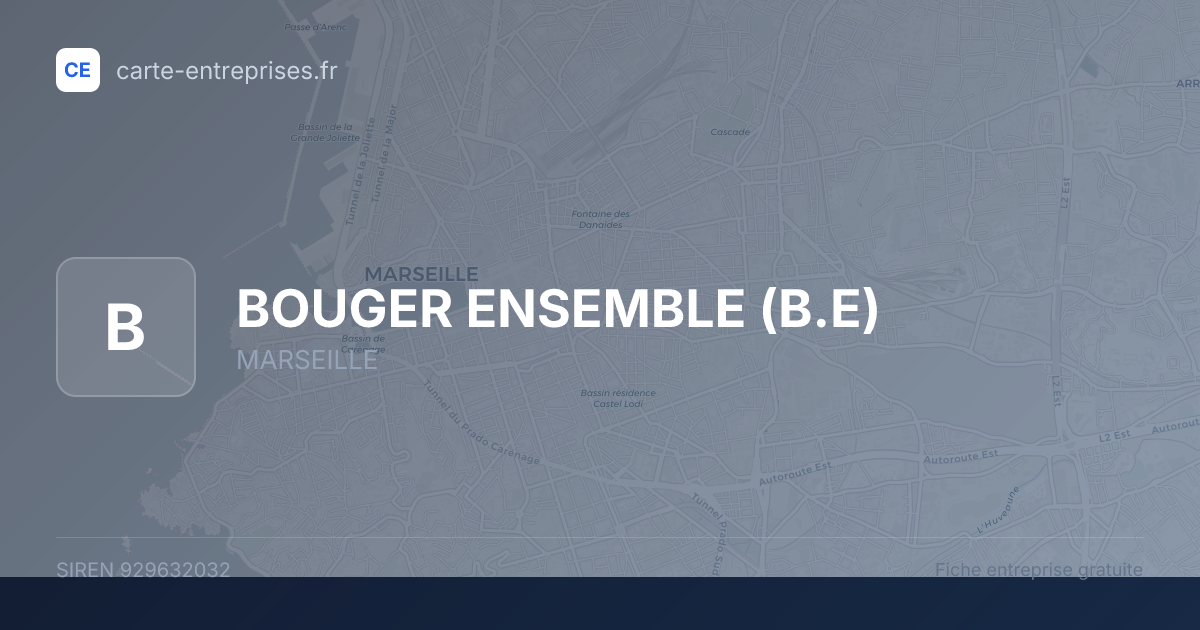 BOUGER ENSEMBLE (B.E) — 929632032 — fiche entreprise