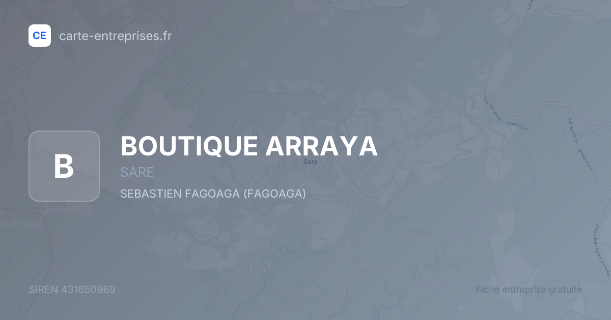 BOUTIQUE ARRAYA — 431650969 — fiche entreprise