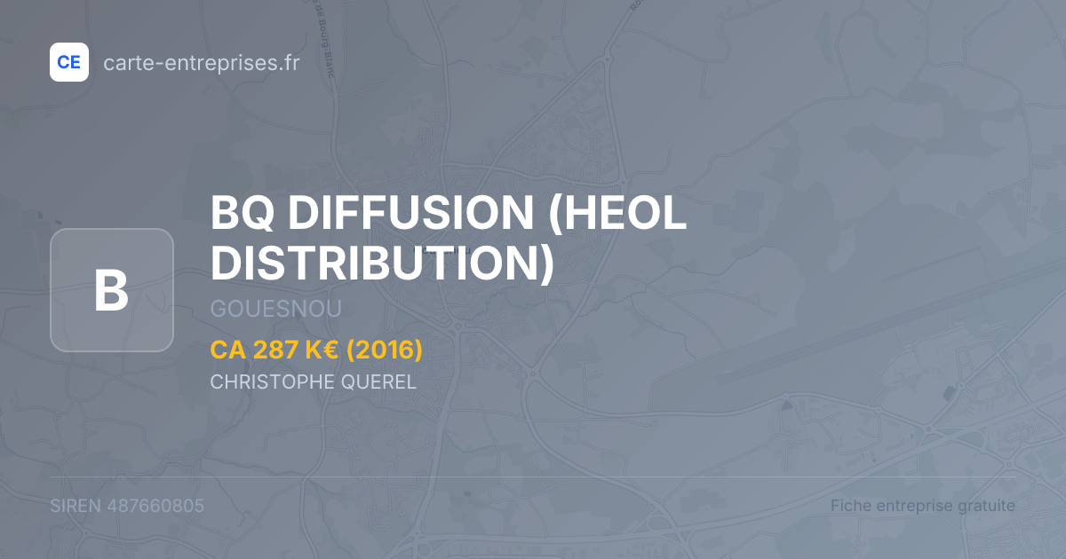 BQ DIFFUSION (HEOL DISTRIBUTION) — 487660805 — fiche entreprise