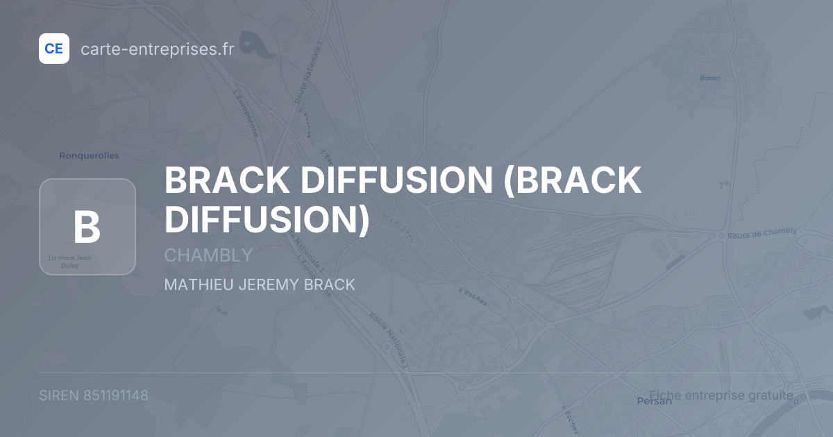 BRACK DIFFUSION — 851191148 — fiche entreprise