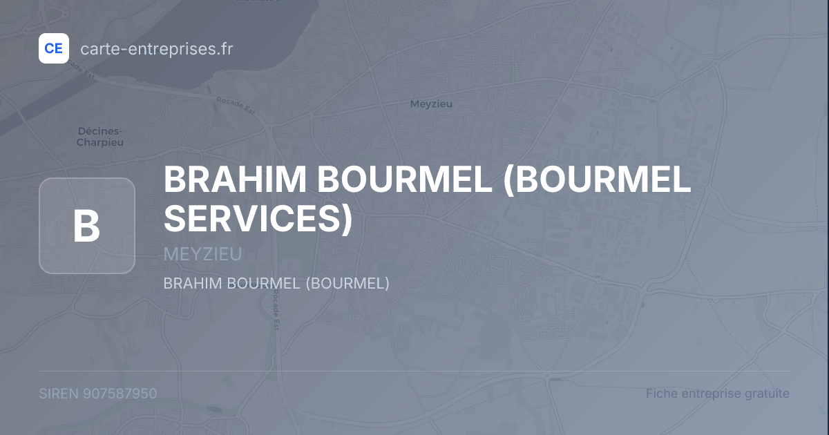 BRAHIM BOURMEL (BOURMEL SERVICES) — 907587950 — fiche entreprise