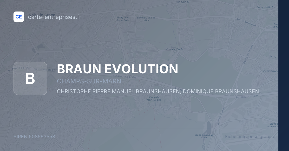 BRAUN EVOLUTION — 508563558 — fiche entreprise