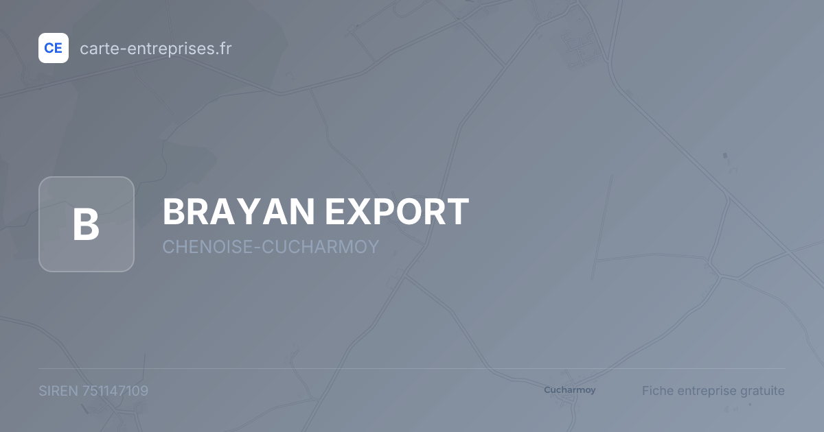 BRAYAN EXPORT — 751147109 — fiche entreprise