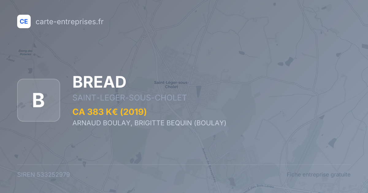BREAD — 533252979 — fiche entreprise