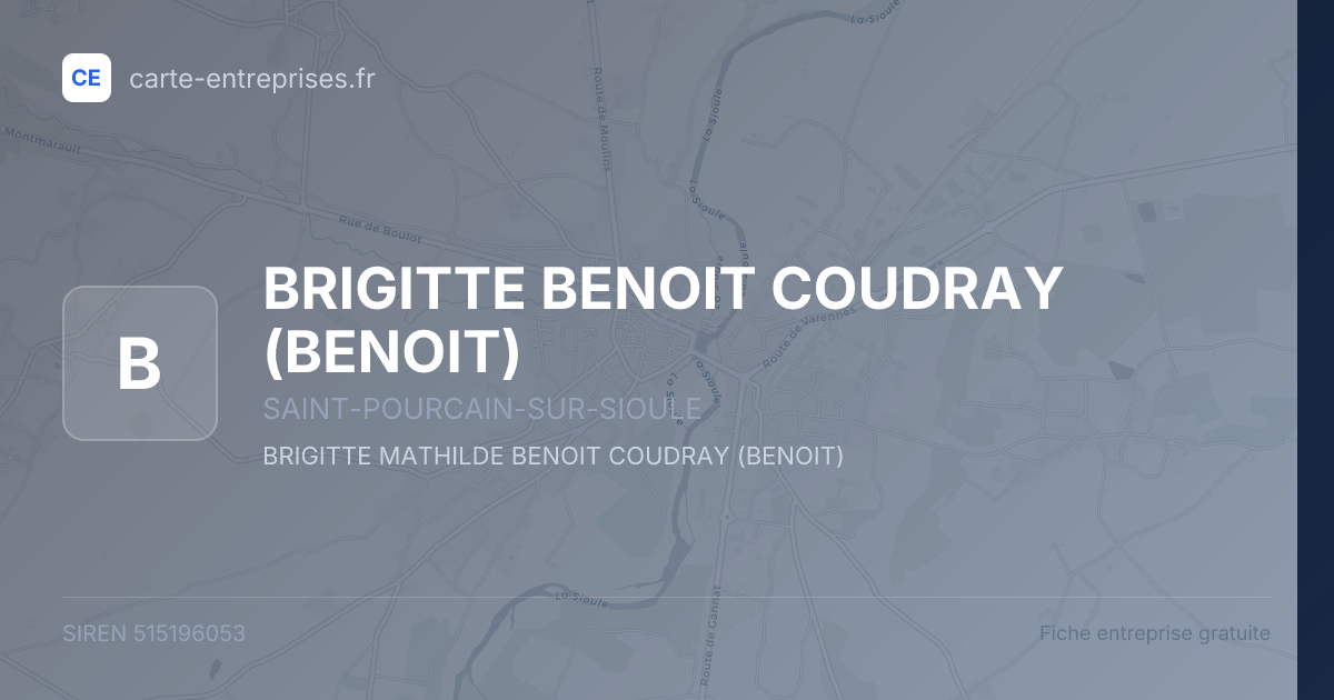 BRIGITTE BENOIT COUDRAY (BENOIT) — 515196053 — fiche entreprise