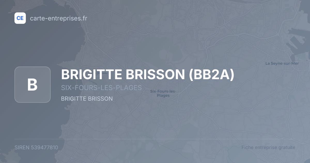BRIGITTE BRISSON (BB2A) — 539477810 — fiche entreprise