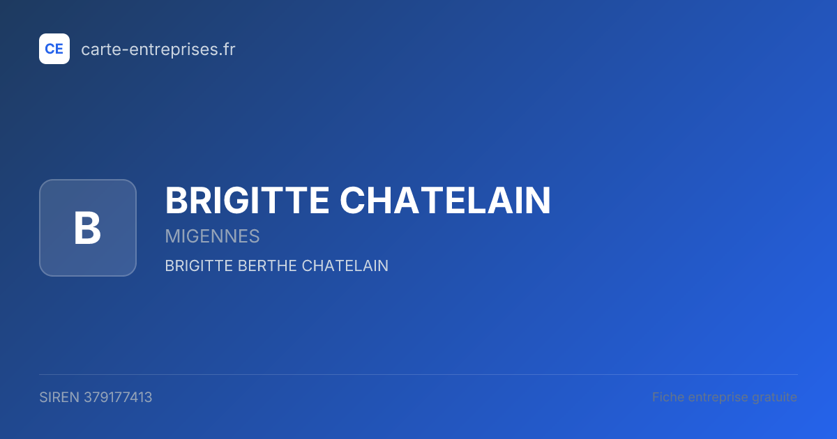 BRIGITTE CHATELAIN — 379177413 — fiche entreprise