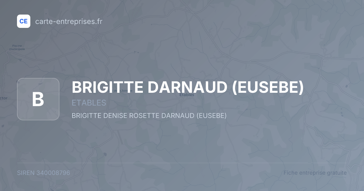 BRIGITTE DARNAUD (EUSEBE) — 340008796 — fiche entreprise