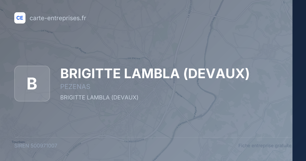 BRIGITTE LAMBLA (DEVAUX) — 500971007 — fiche entreprise