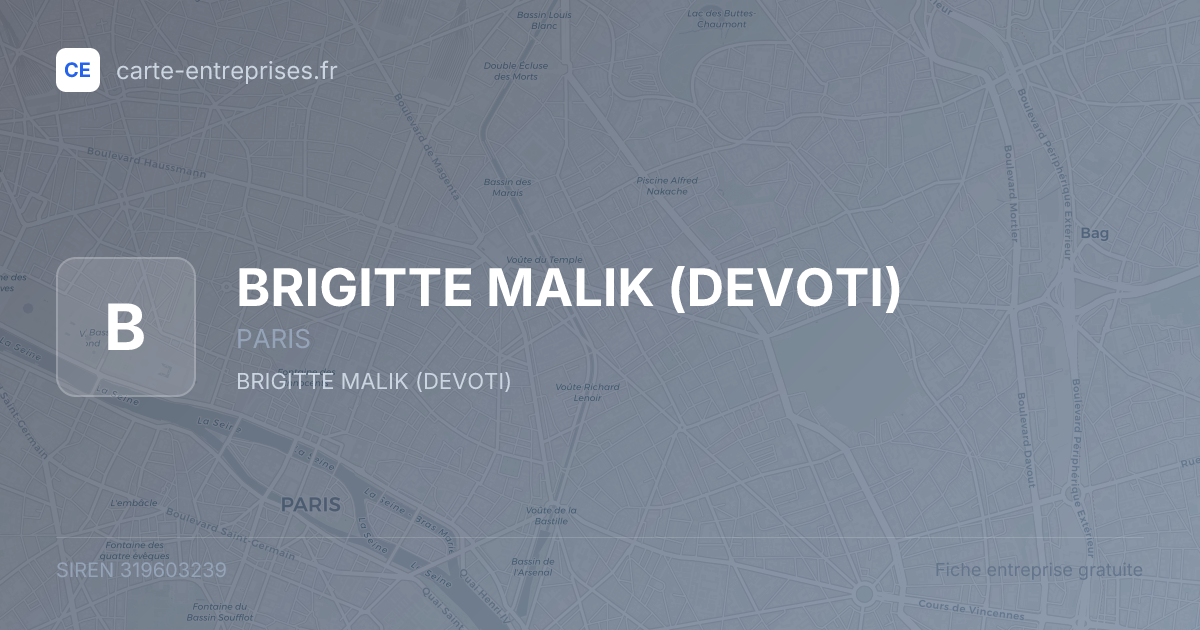 BRIGITTE MALIK (DEVOTI) — 319603239 — fiche entreprise