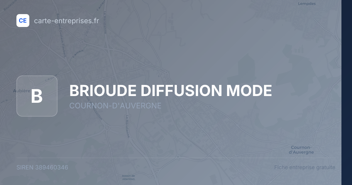 BRIOUDE DIFFUSION MODE — 389460346 — fiche entreprise