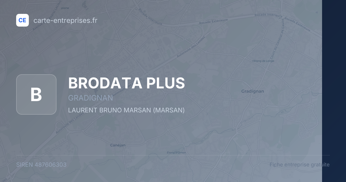 BRODATA PLUS — 487606303 — fiche entreprise