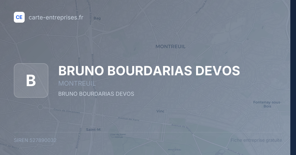 BRUNO BOURDARIAS DEVOS — 527890032 — fiche entreprise