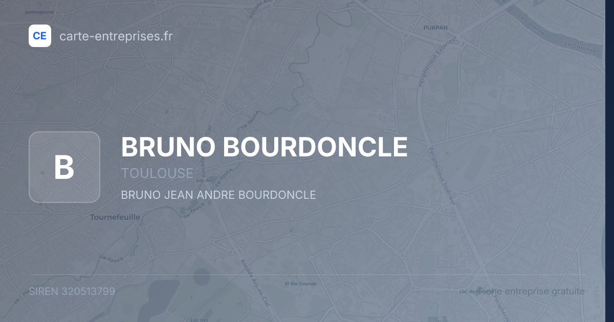 BRUNO BOURDONCLE — 320513799 — fiche entreprise