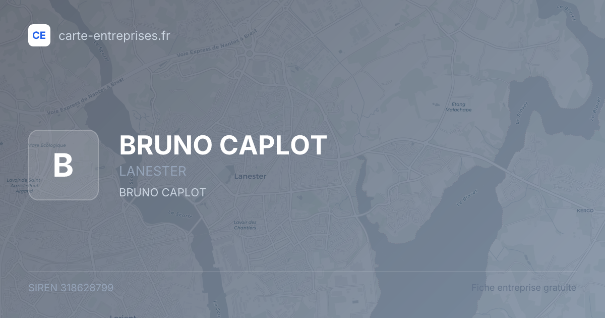 BRUNO CAPLOT — 318628799 — fiche entreprise