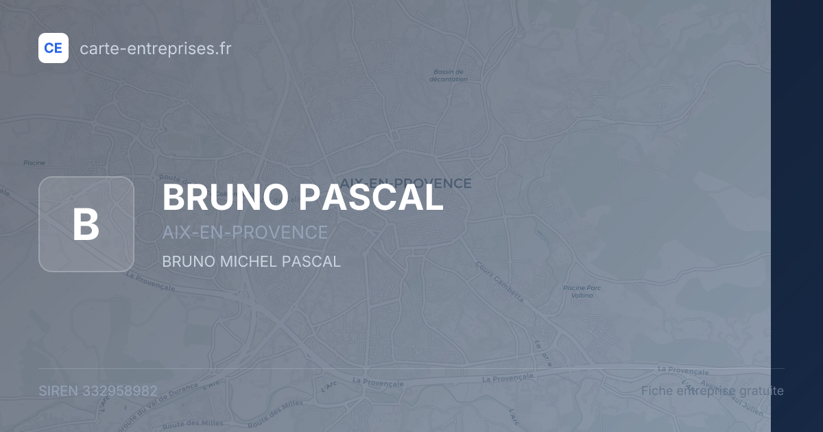 BRUNO PASCAL — 332958982 — fiche entreprise