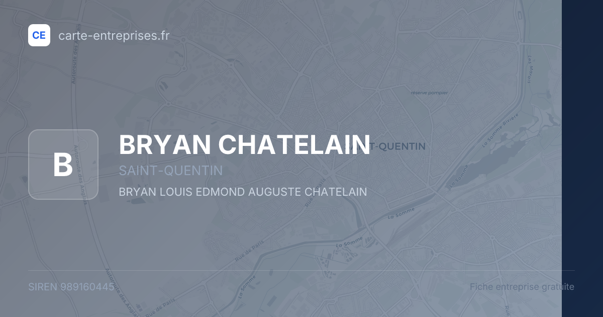 BRYAN CHATELAIN — 989160445 — fiche entreprise
