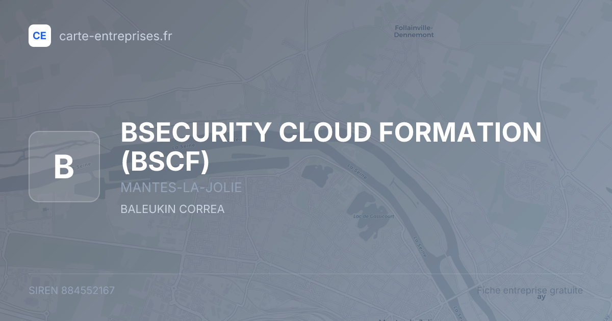 BSECURITY CLOUD FORMATION (BSCF) — 884552167 — fiche entreprise
