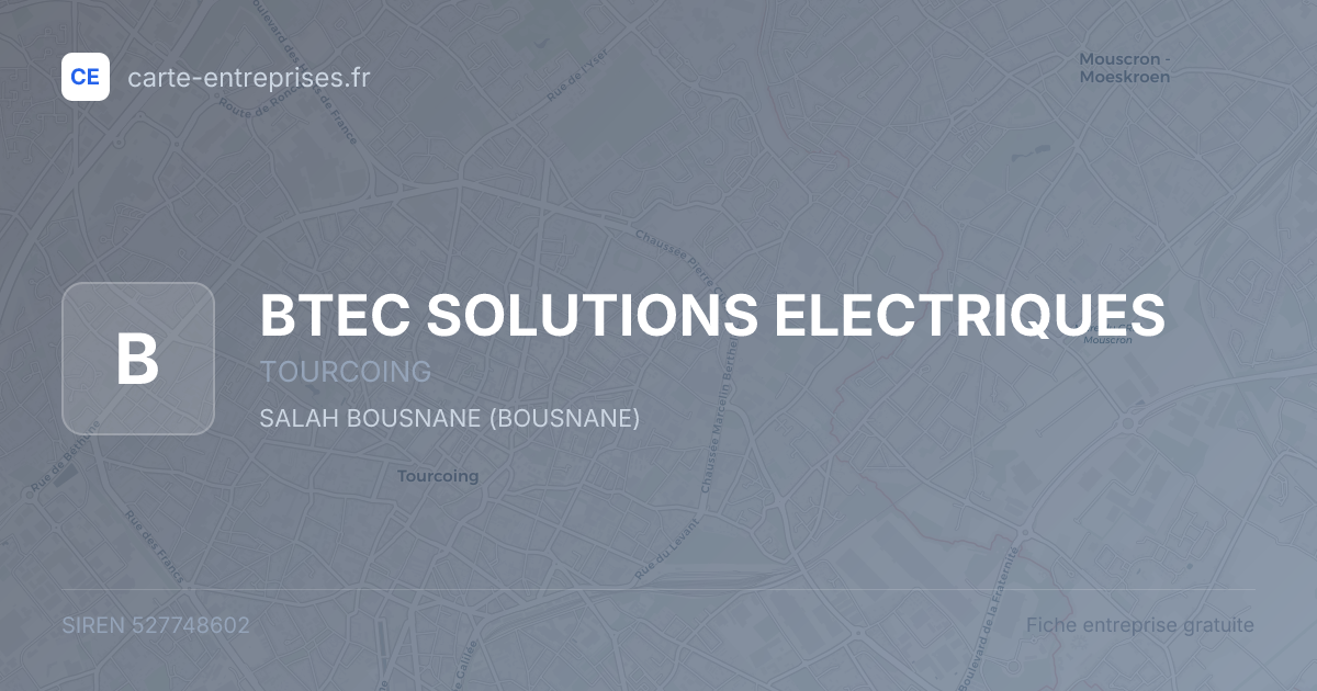 BTEC SOLUTIONS ELECTRIQUES — 527748602 — fiche entreprise