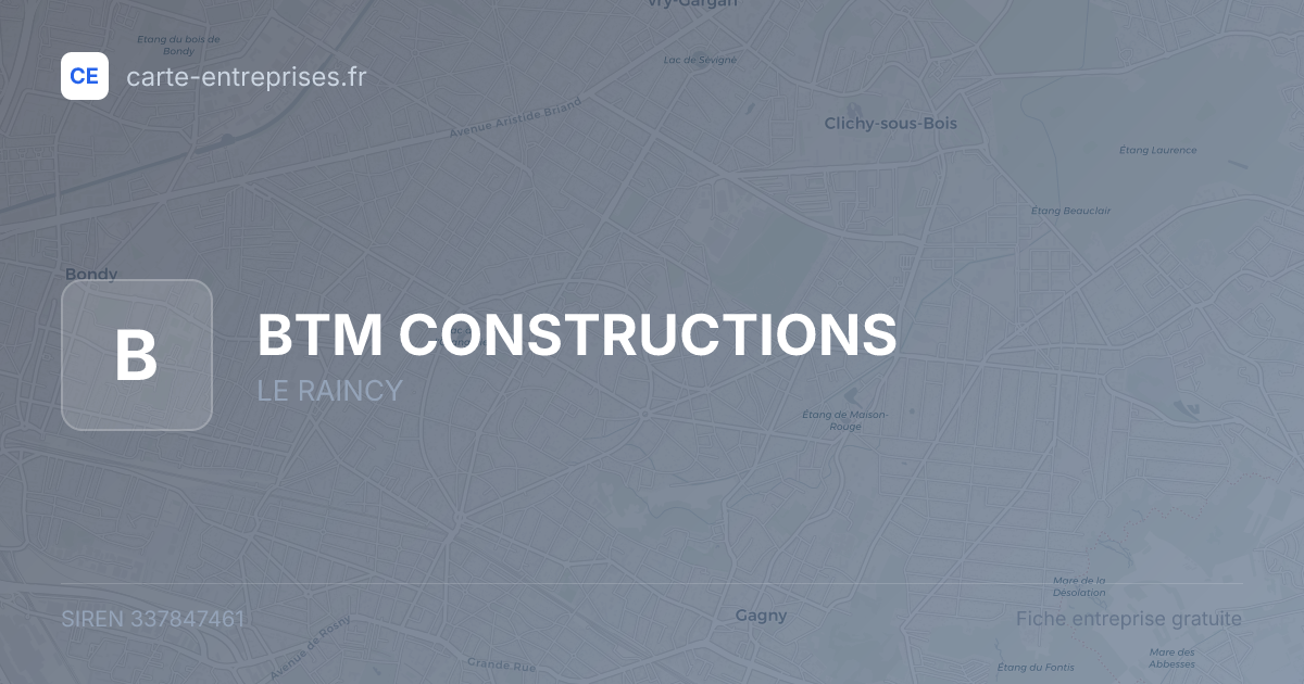 BTM CONSTRUCTIONS — 337847461 — fiche entreprise