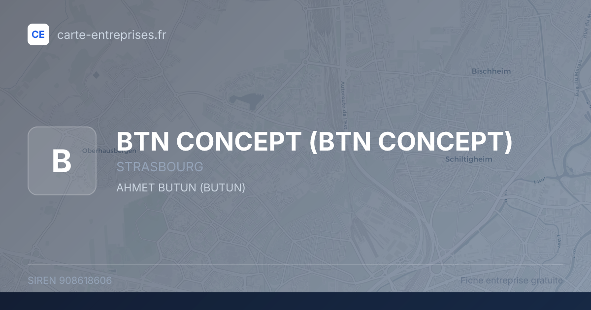 BTN CONCEPT — 908618606 — fiche entreprise