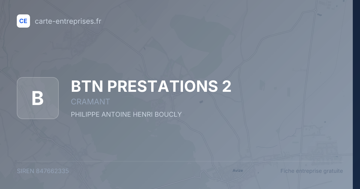 BTN PRESTATIONS 2 — 847662335 — fiche entreprise