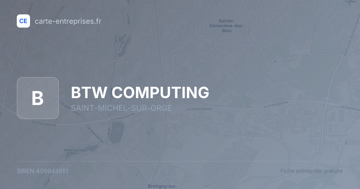 BTW COMPUTING — 409943651 — fiche entreprise