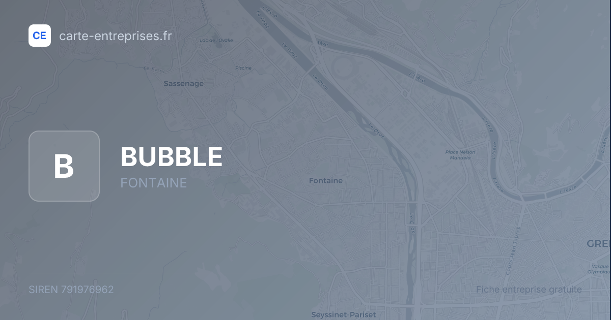 BUBBLE — 791976962 — fiche entreprise