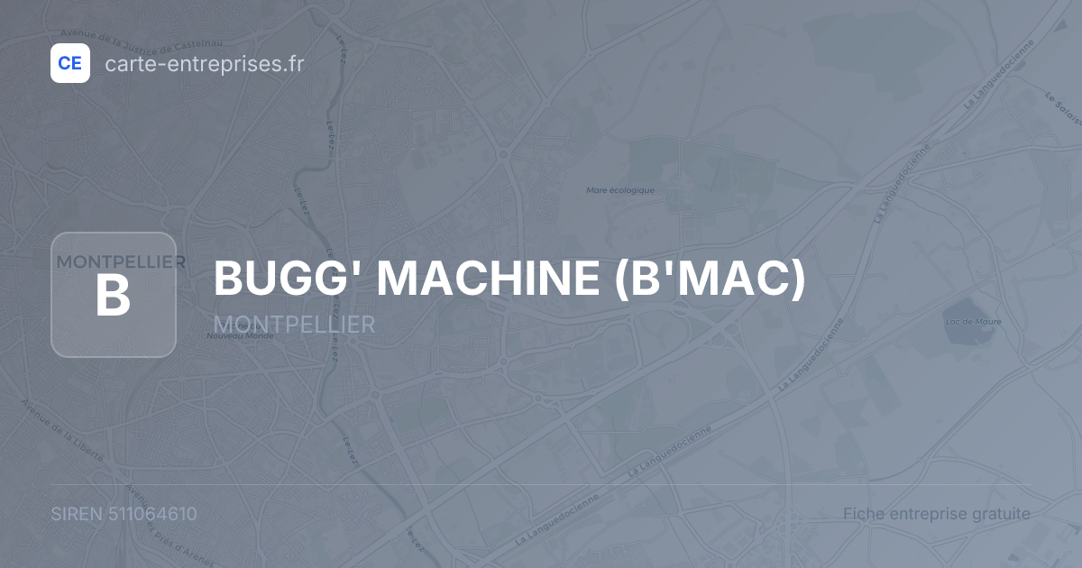BUGG' MACHINE (B'MAC) — 511064610 — fiche entreprise