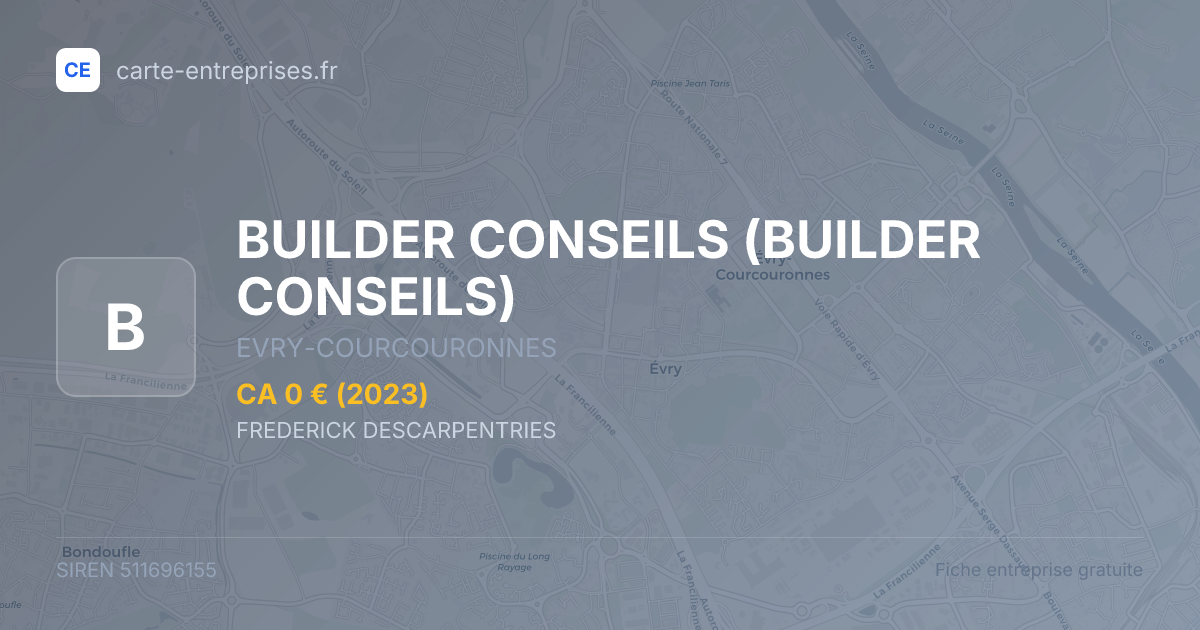 BUILDER CONSEILS — 511696155 — fiche entreprise