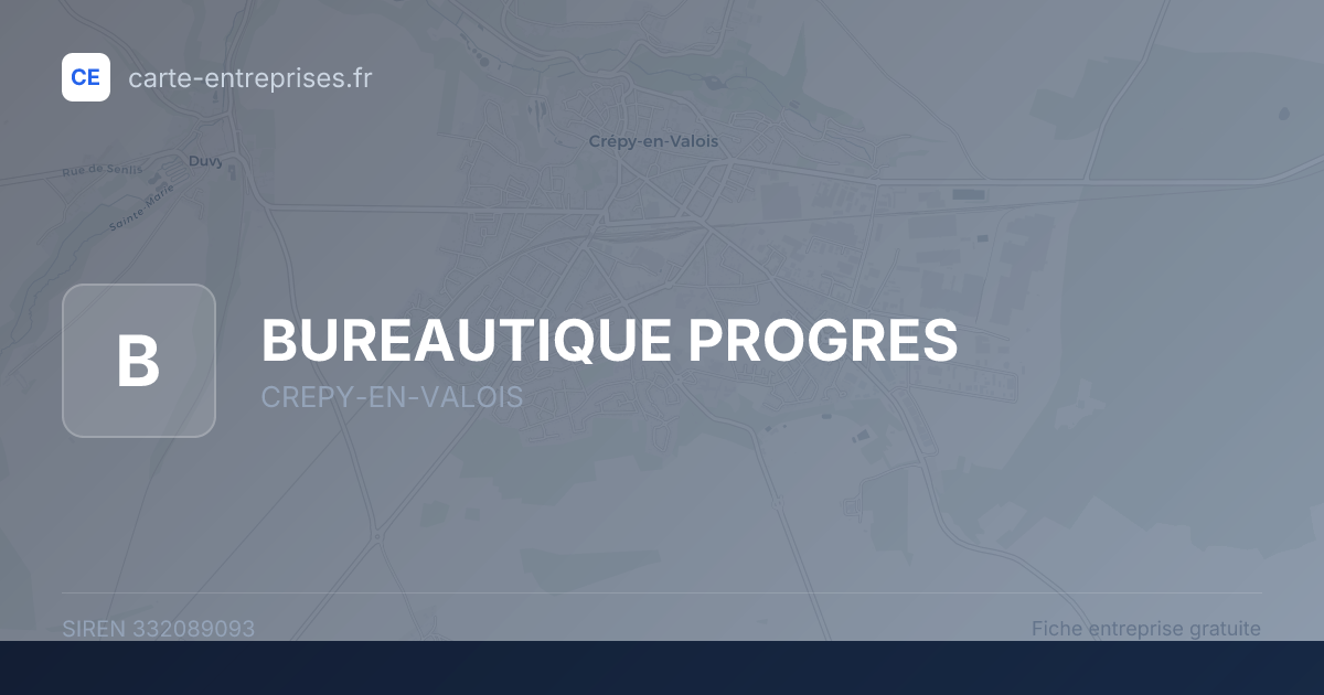 BUREAUTIQUE PROGRES — 332089093 — fiche entreprise