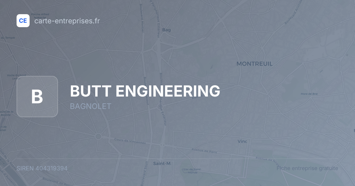 BUTT ENGINEERING — 404319394 — fiche entreprise