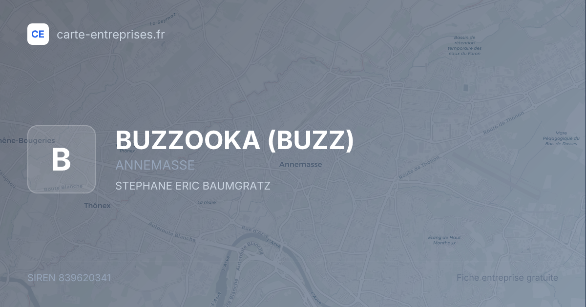 BUZZOOKA (BUZZ) — 839620341 — fiche entreprise