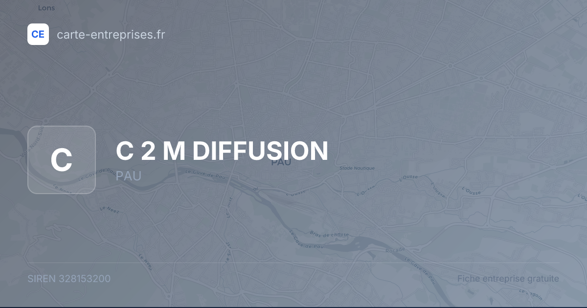 C 2 M DIFFUSION — 328153200 — fiche entreprise