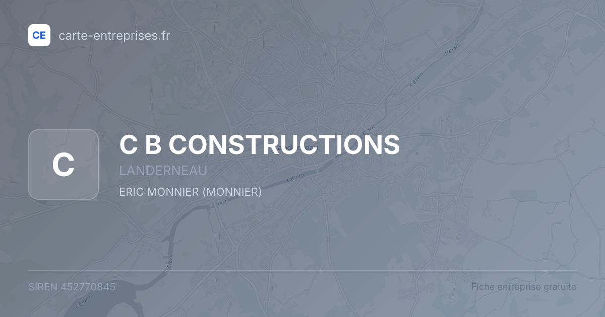 C B CONSTRUCTIONS — 452770845 — fiche entreprise