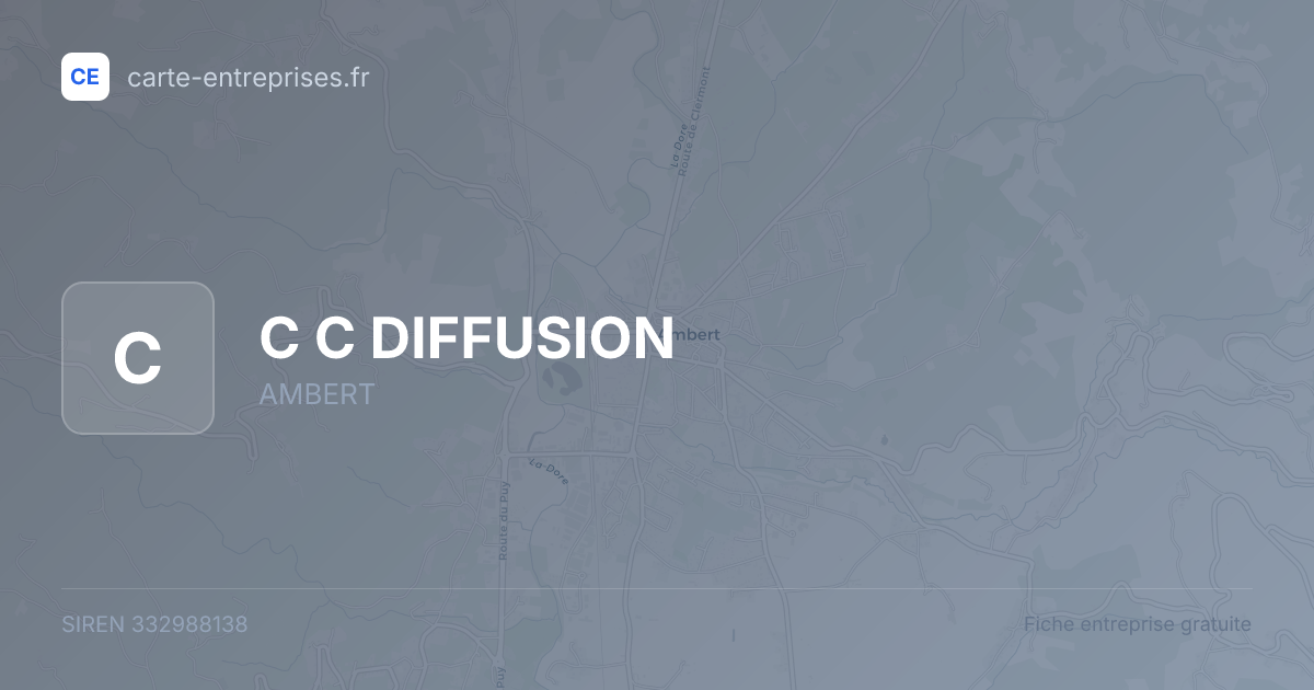 C C DIFFUSION — 332988138 — fiche entreprise