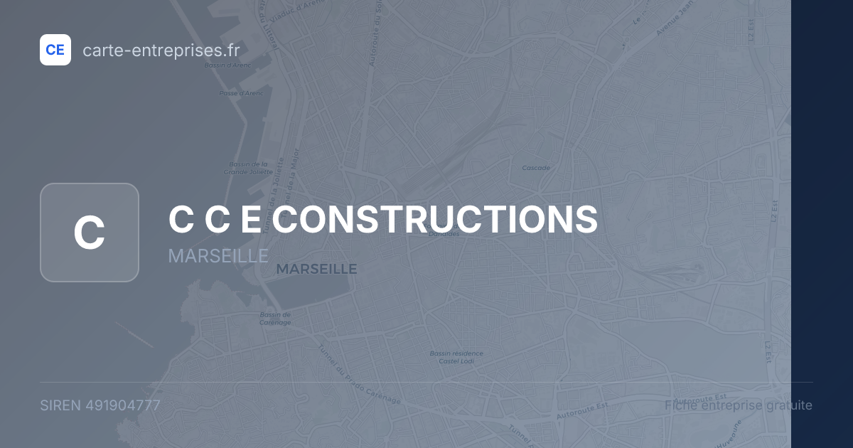 C C E CONSTRUCTIONS — 491904777 — fiche entreprise