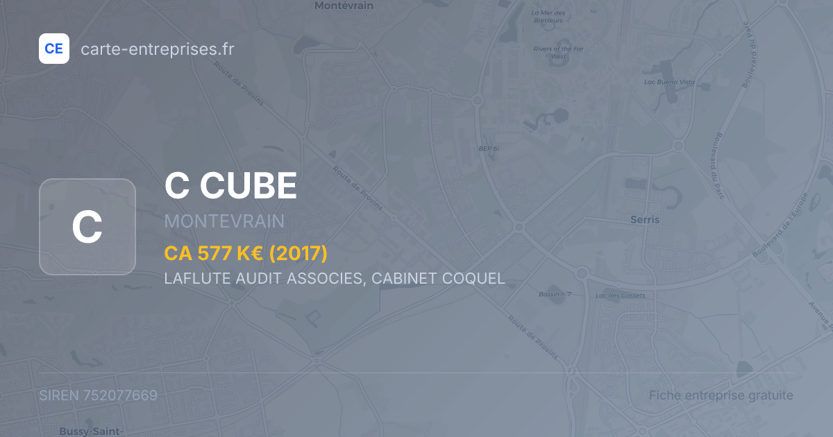 C CUBE — 752077669 — fiche entreprise