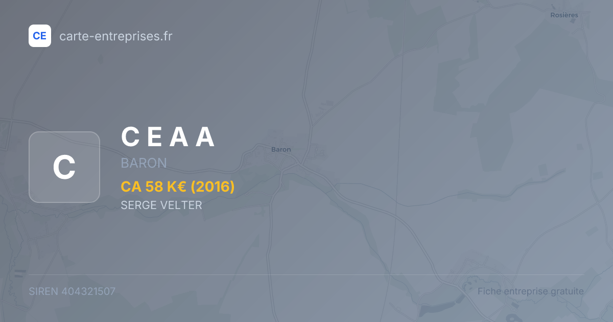 C E A A — 404321507 — fiche entreprise