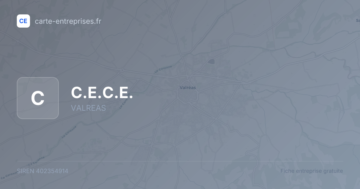 C.E.C.E. — 402354914 — fiche entreprise