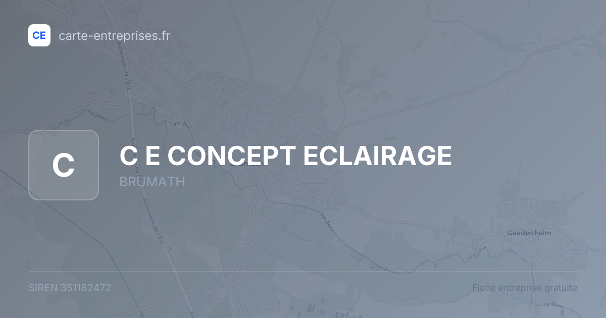 C E CONCEPT ECLAIRAGE — 351182472 — fiche entreprise