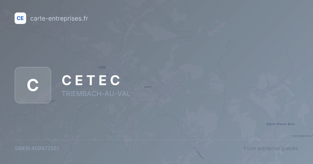 C E T E C — 409972551 — fiche entreprise