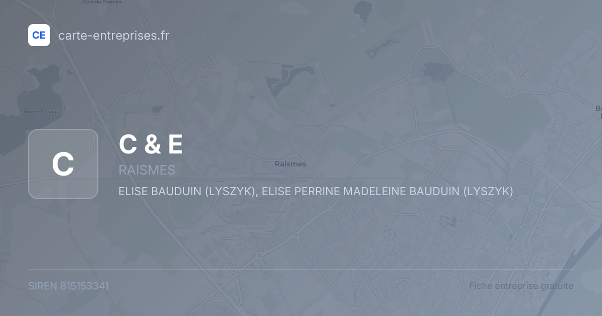 C & E — 815153341 — fiche entreprise