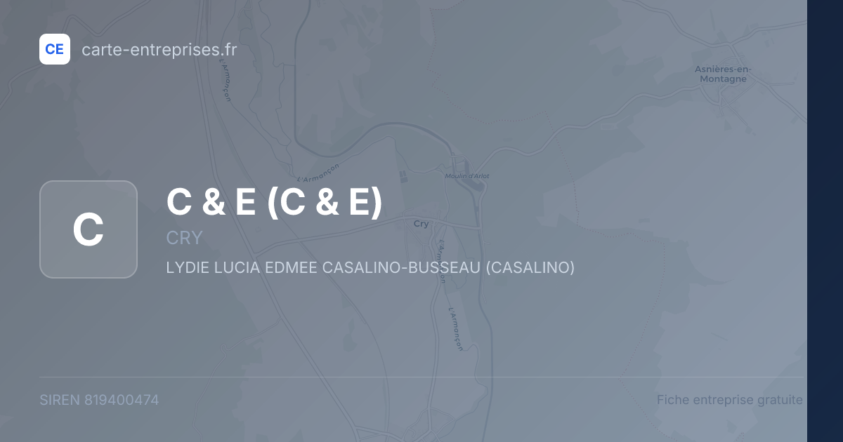 C & E — 819400474 — fiche entreprise