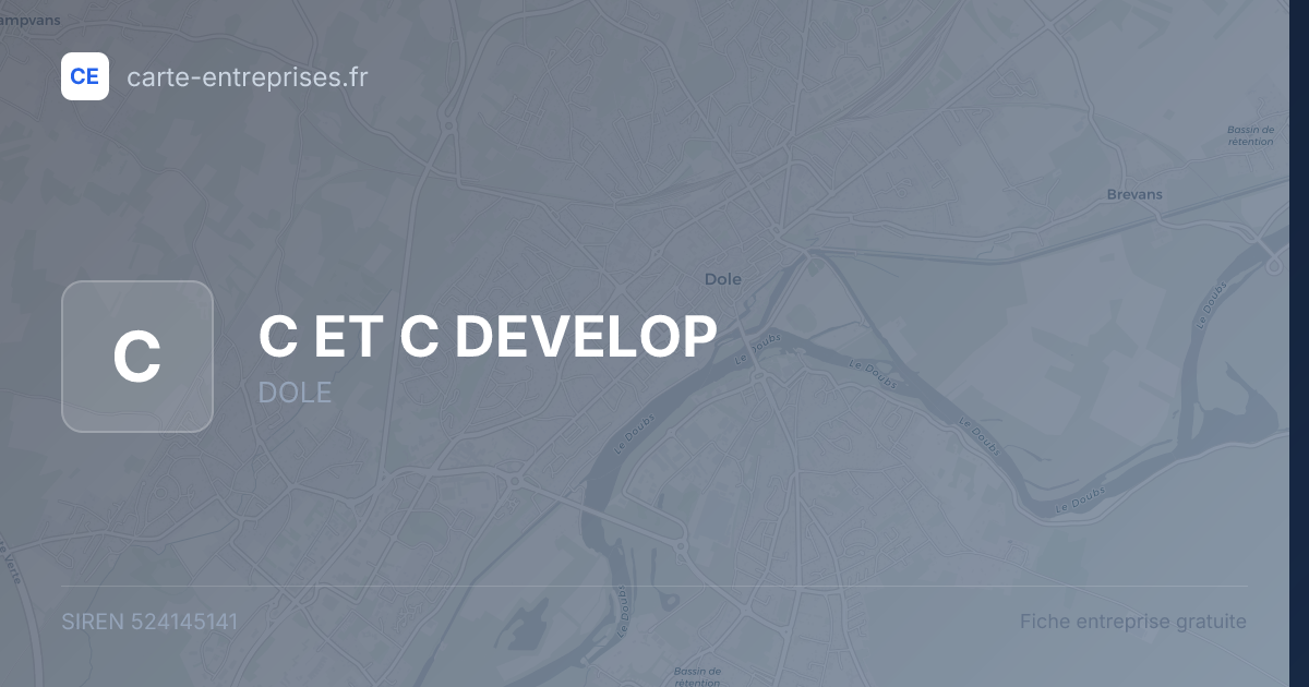 C ET C DEVELOP — 524145141 — fiche entreprise