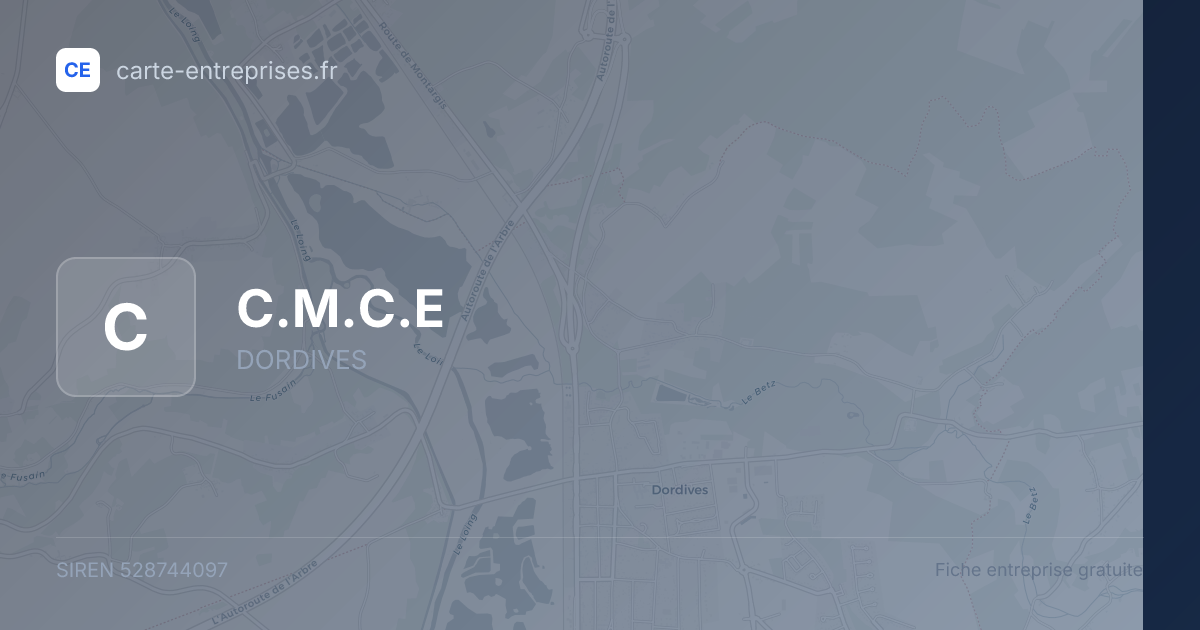 C.M.C.E — 528744097 — fiche entreprise